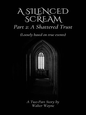 cover image of A Silenced Scream Part 2